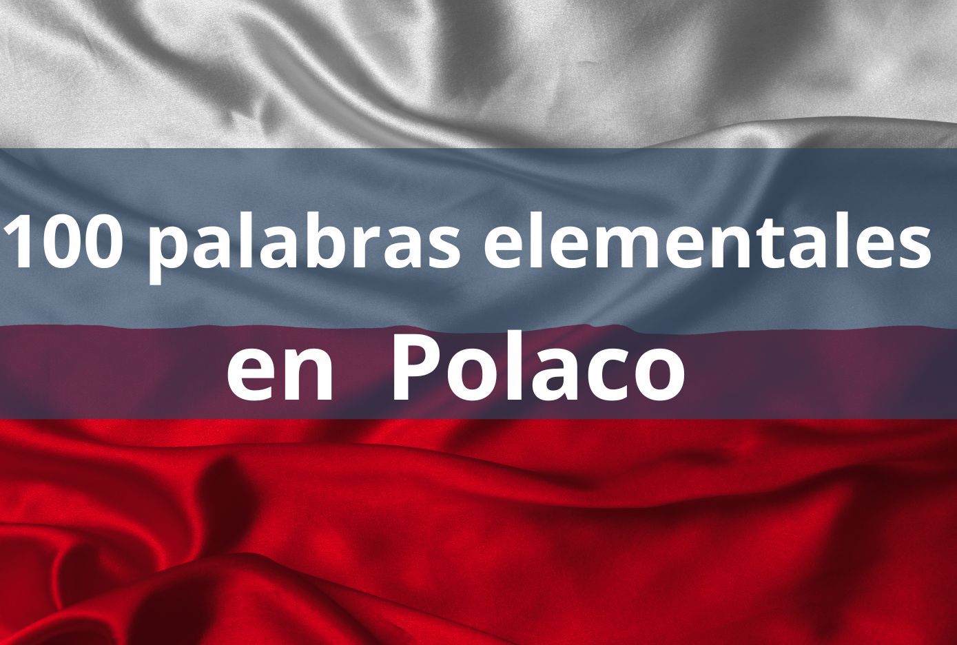 100 palabras basicas en polaco