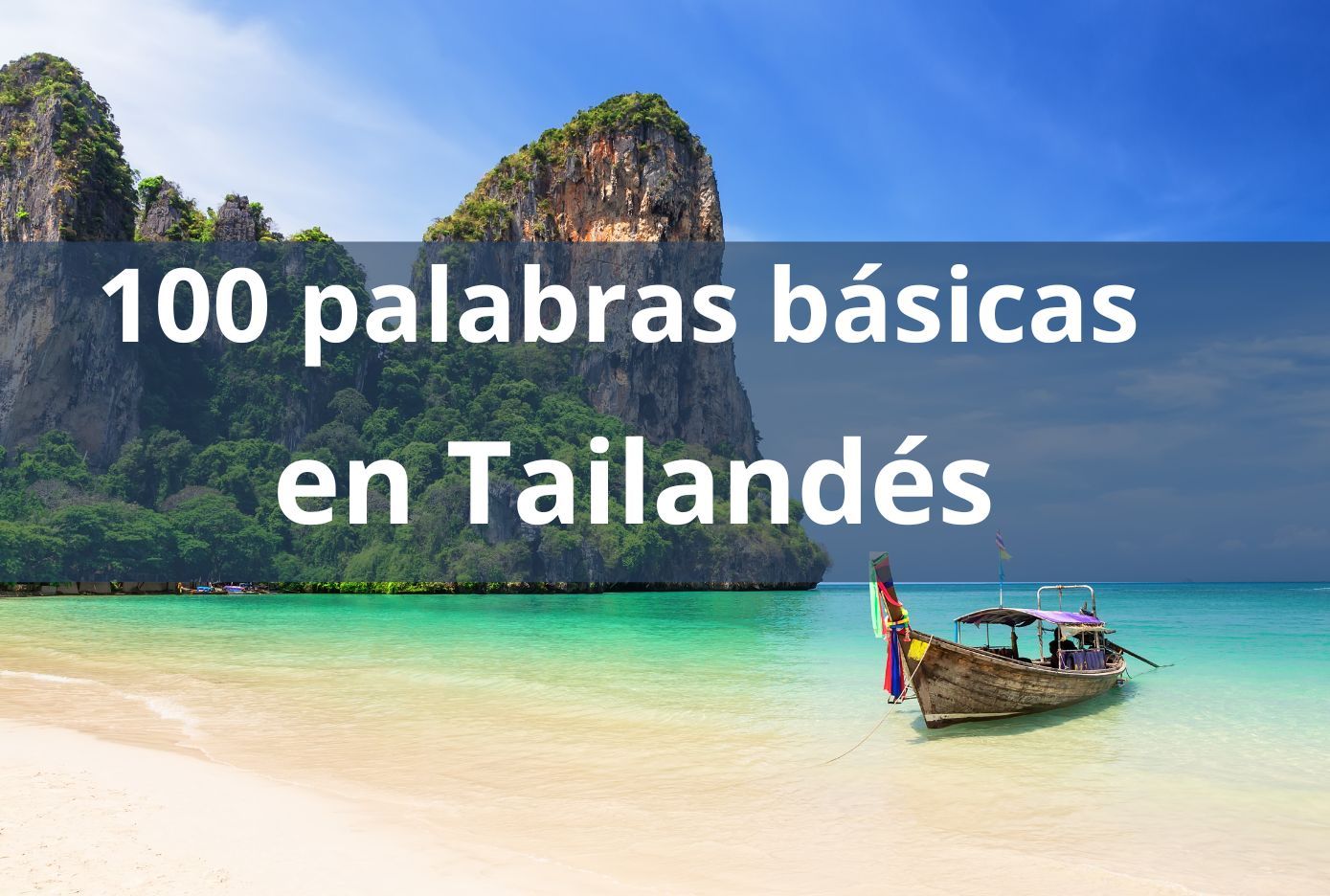 Las 100 palabras básicas en Tailandés