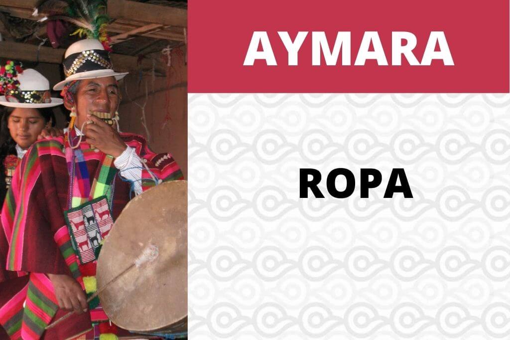 ROPA EN AYMARA VOCABULARIO