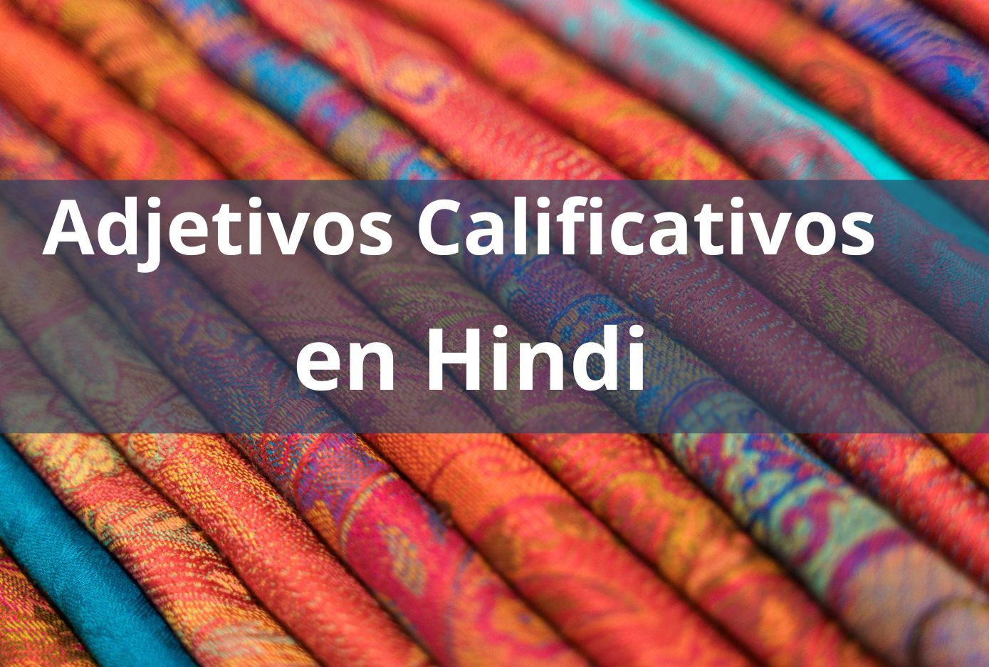 adjetivos calificativos en hindi