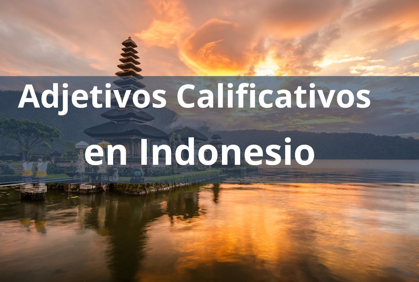 adjetivos calificativos en indonesio