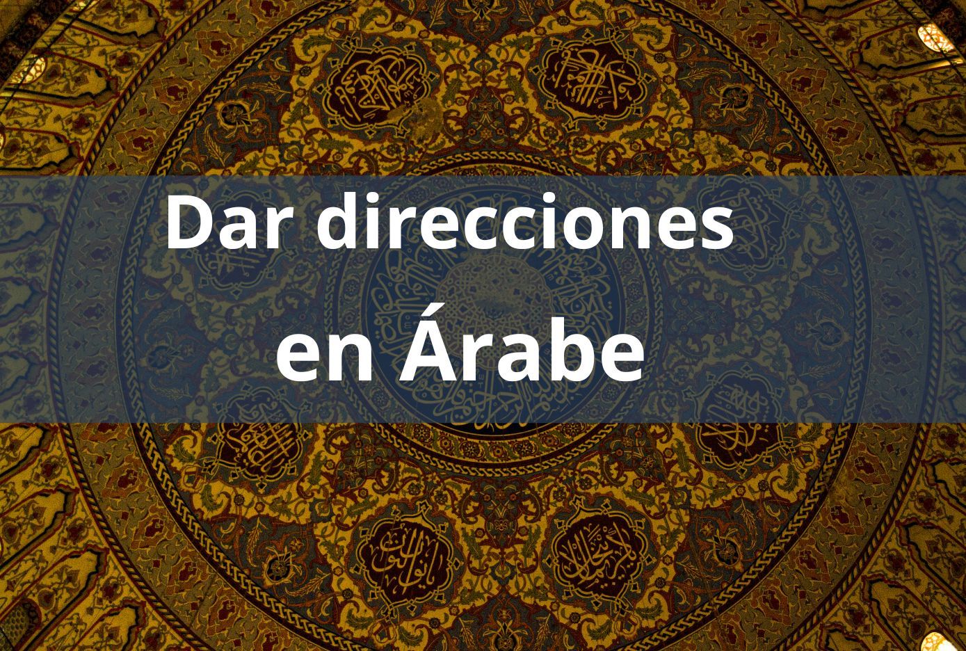 dar direcciones en arabe