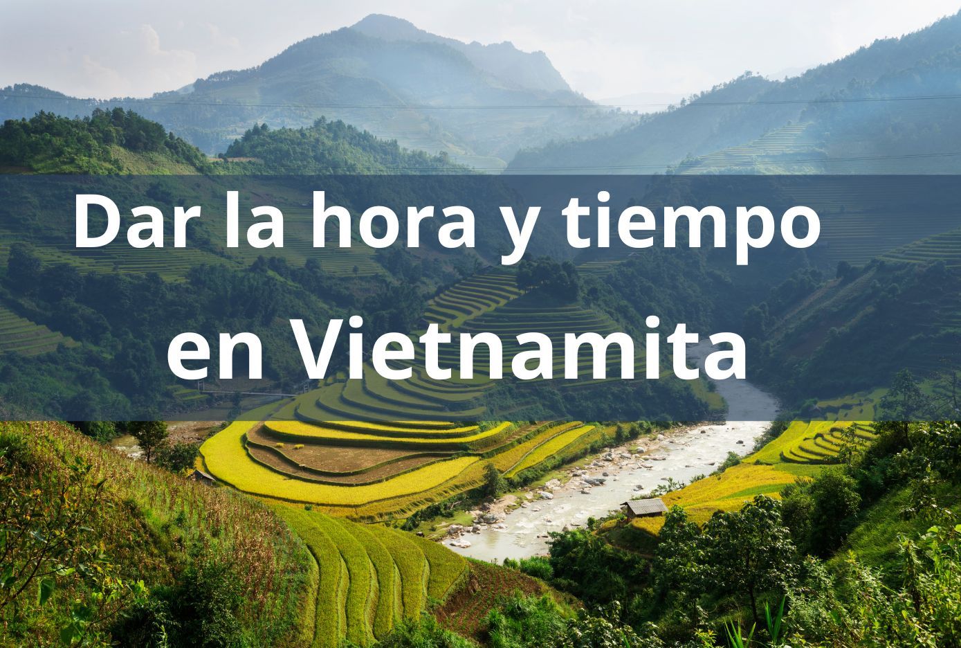 dar la hora en vietnamita