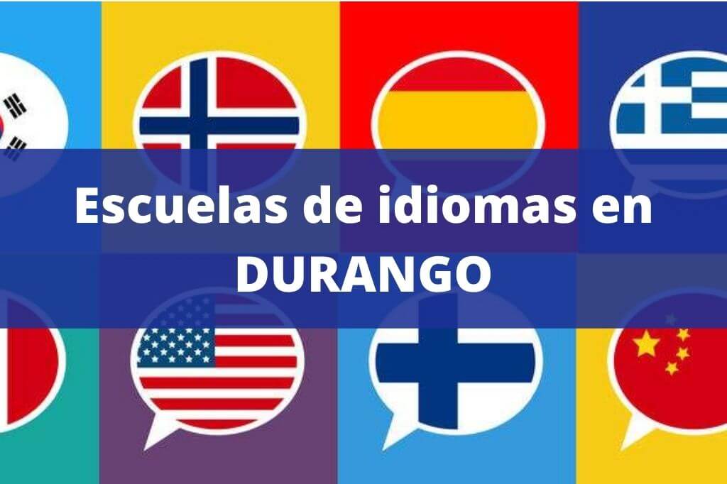 idiomas en durango