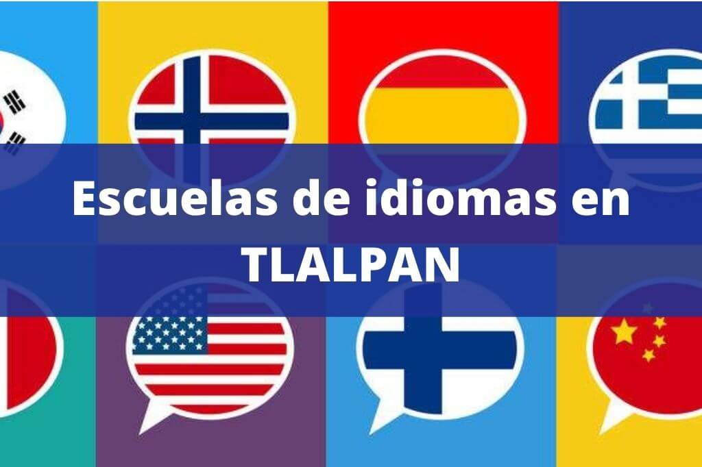 academias de idiomas en tlalpan