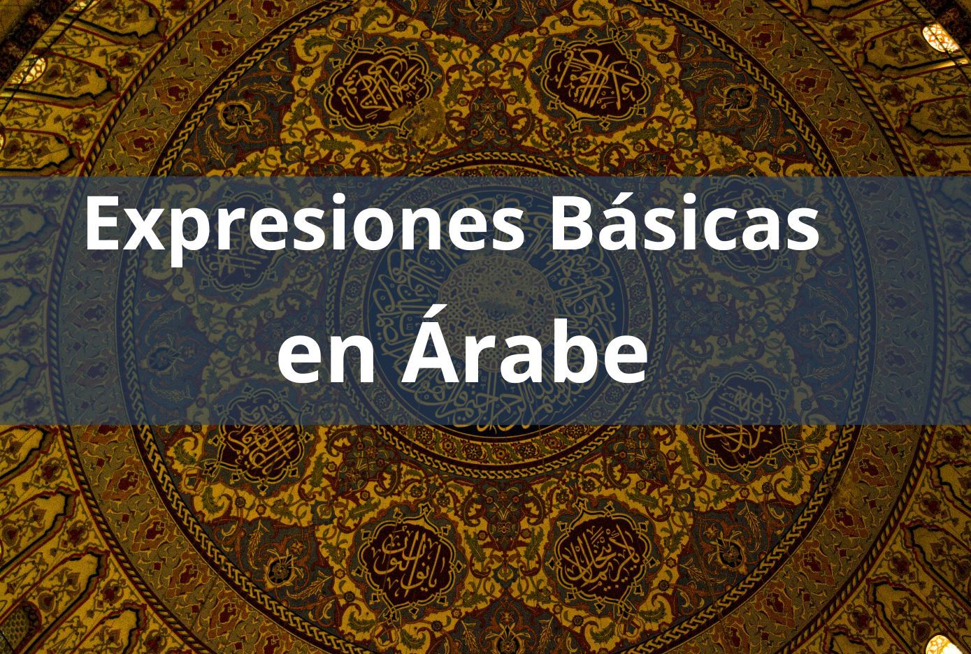 expresiones basicas en arabe