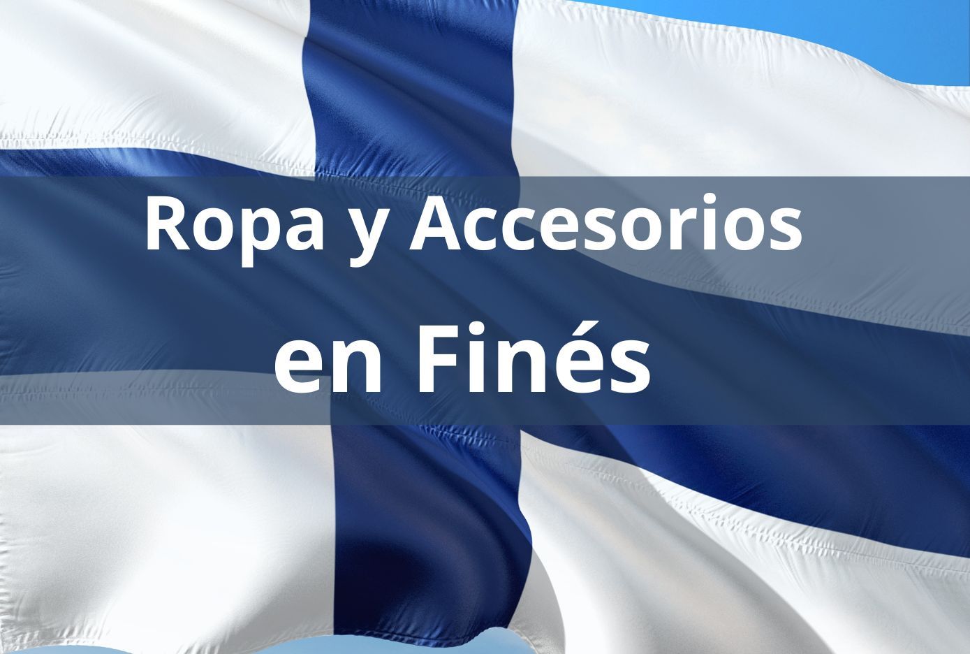 ropa y accesorios en finés