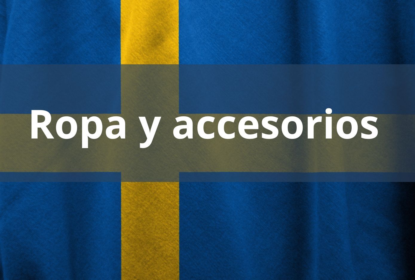 ropa y accesorios en sueco