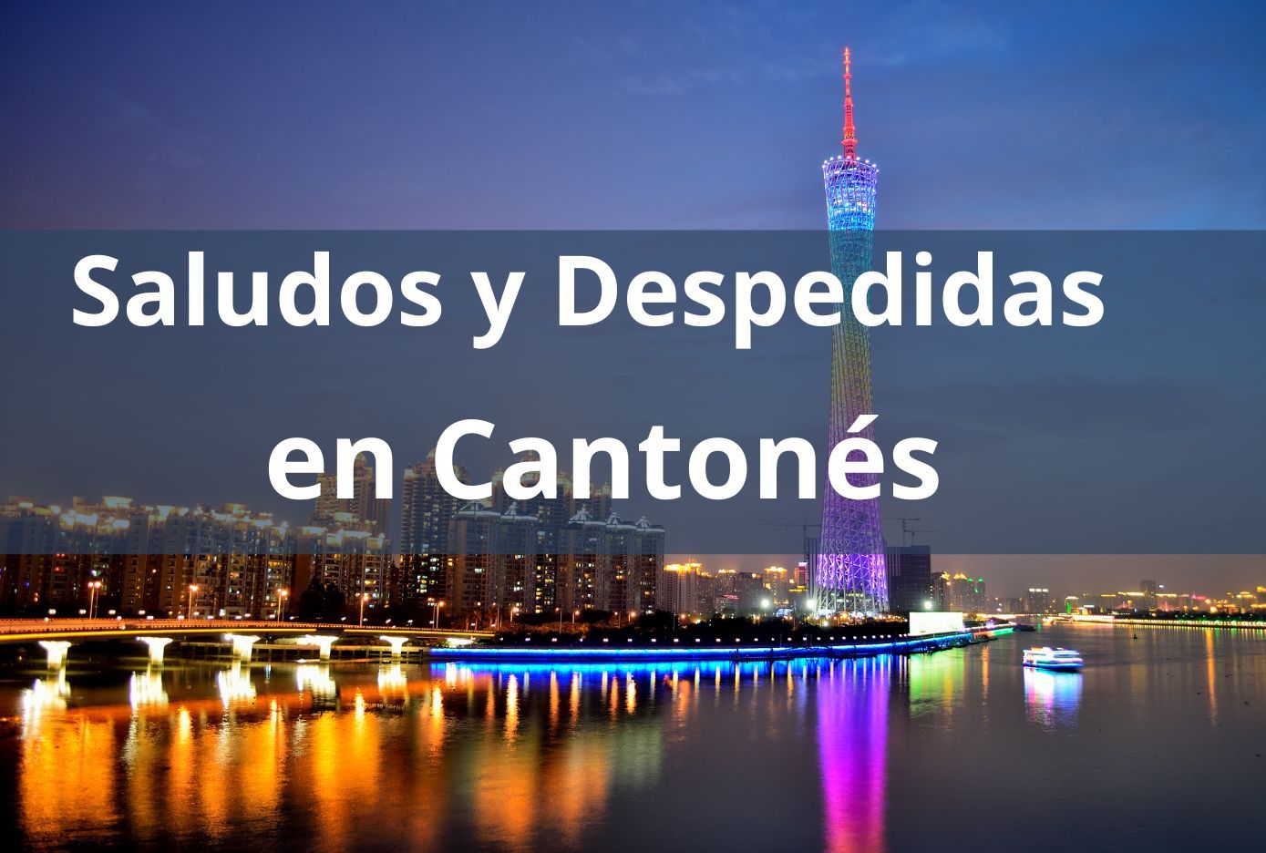 saludos en cantones