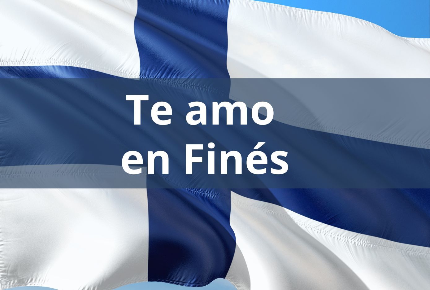 te amo en finés